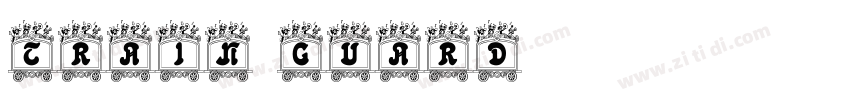train guard字体转换